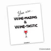 Wijn etiket - You are wine-mazing